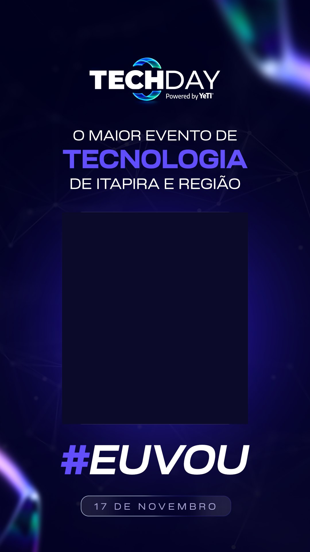 Template de story TechDay #EuVou